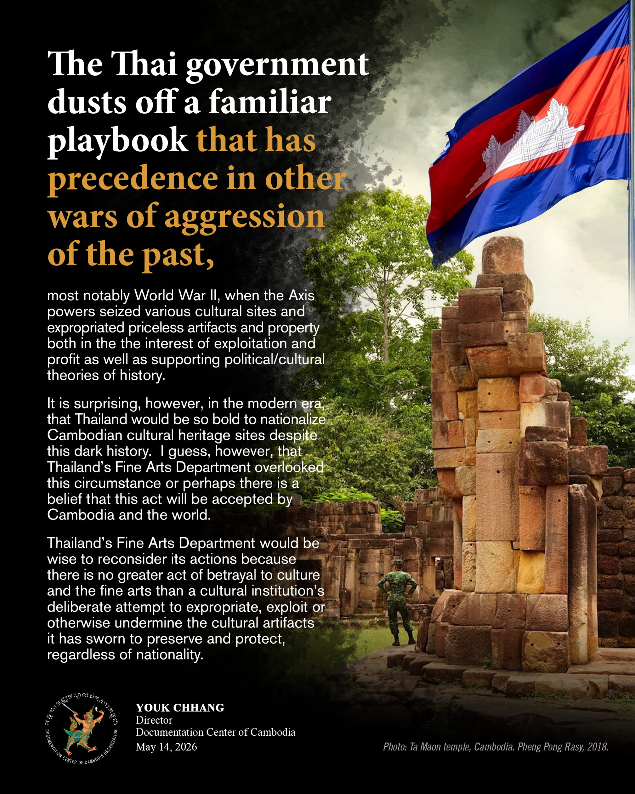 The Thai government dusts off a familiar playbook that has precedence in other wars of aggression of the past