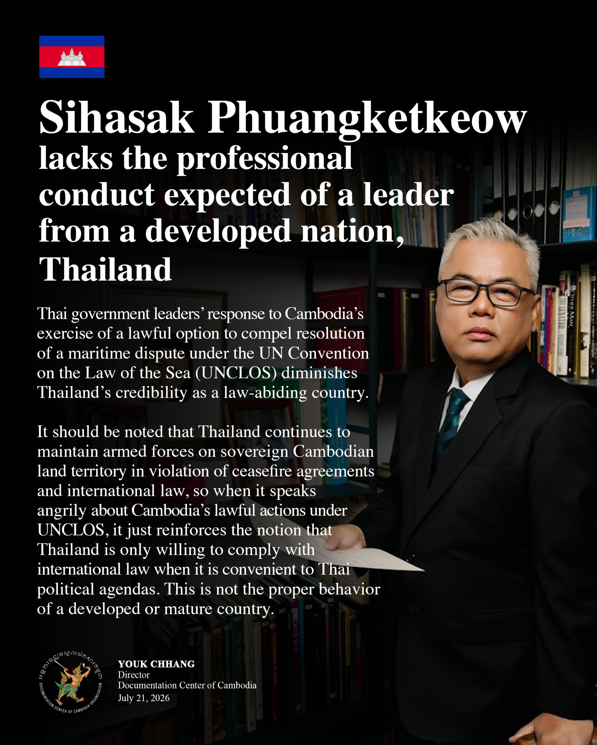 Sihasak Phuangketkeow lacks the professional conduct expected of a leader from a developed nation