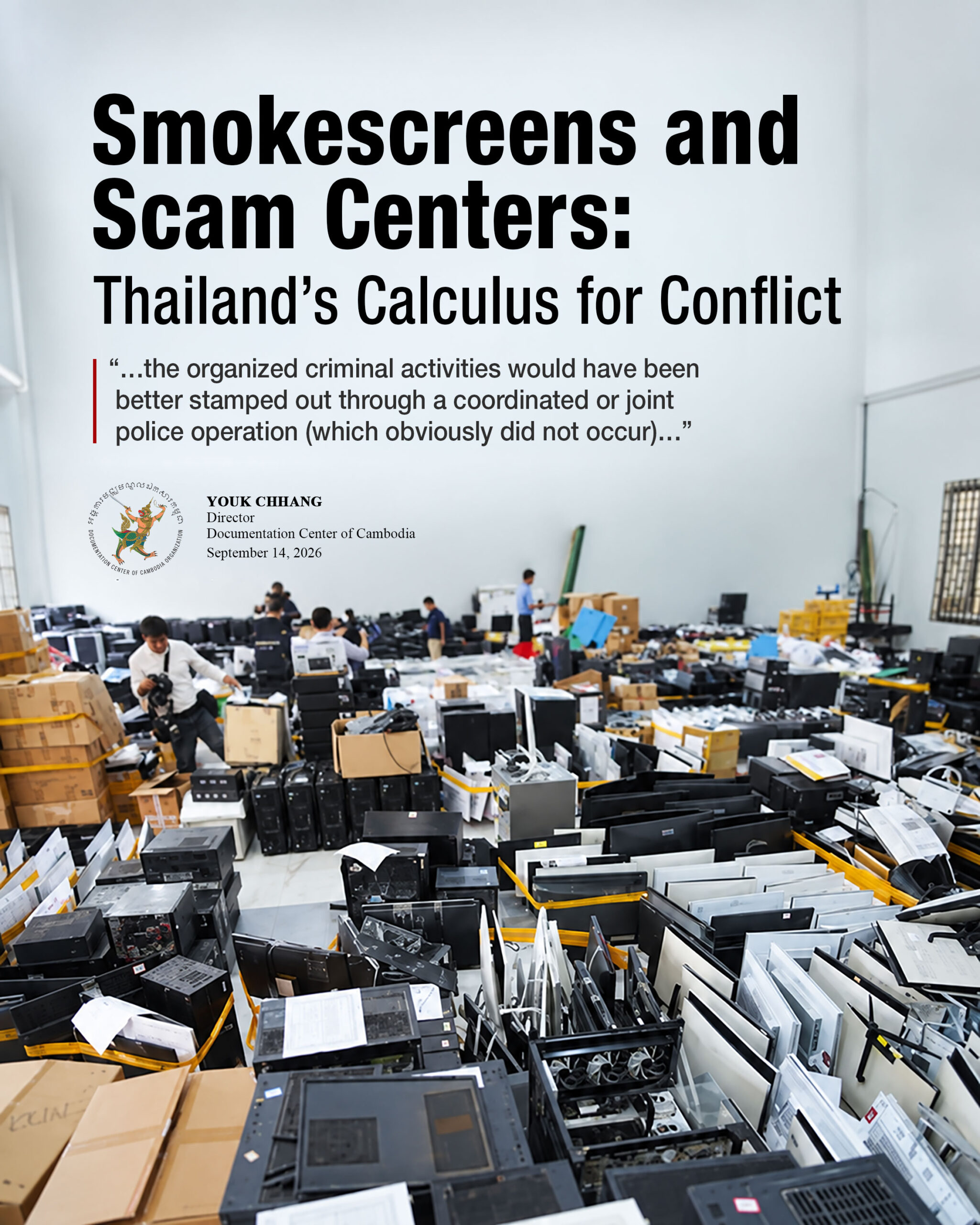 Smokescreens and Scam Centers Thailand's Calculus for Conflict, September 14, 2026